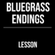 Bluegrass Endings