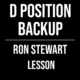D Position Backup – Ron Stewart