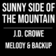 Sunny Side of the Mountain – J.D. Crowe