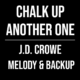 Chalk Up Another One – J.D. Crowe