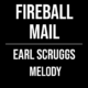 Fireball Mail – Earl Scruggs