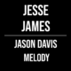 Jesse James – Jason Davis