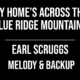 My Home’s Across The Blue Ridge Mountains – Earl Scruggs