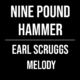 Nine Pound Hammer – Earl Scruggs