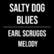 Salty Dog Blues – Earl Scruggs