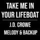 Take Me In Your Lifeboat – J.D. Crowe