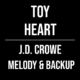 Toy Heart – J.D. Crowe