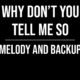 Why Don’t You Tell Me So