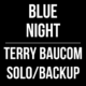 Blue Night – Terry Baucom
