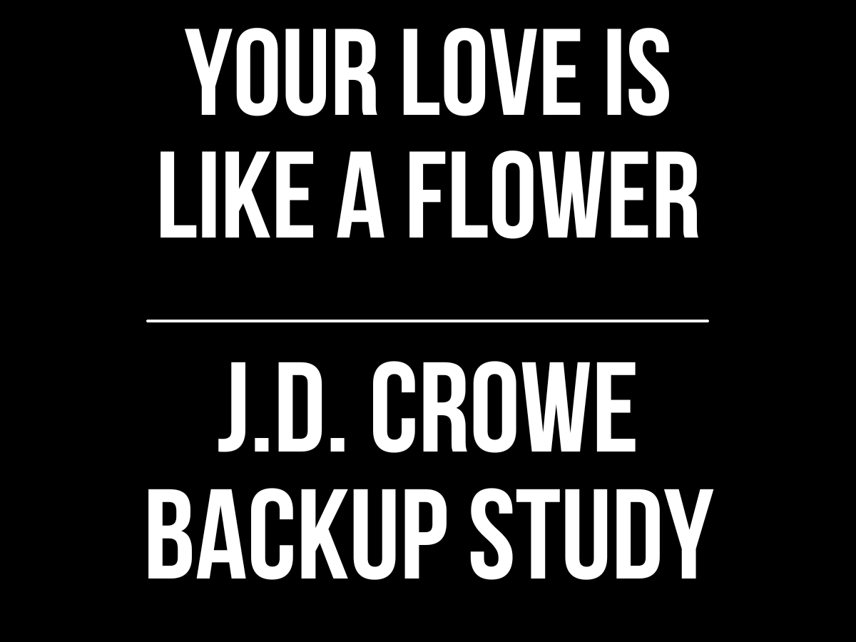 J D Crowe Backup Study Your Love Is Like A Flower Eli Gilbert Banjo