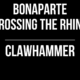 Bonaparte Crossing the Rhine // Clawhammer