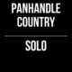 Panhandle Country Solo